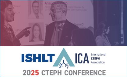 2025 ISHLT/ICA CTEPH Conference