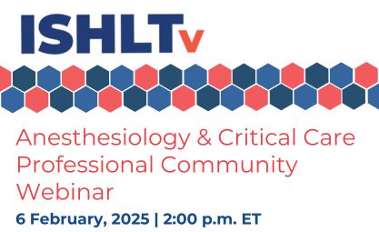 Anesthesiology & Critical Care Professional Community Webinar | 6 Febraury, 2025